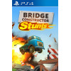 Bridge Constructor Stunts PS4